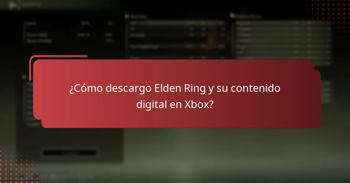 ¿Cómo descargo Elden Ring y su contenido digital en Xbox?