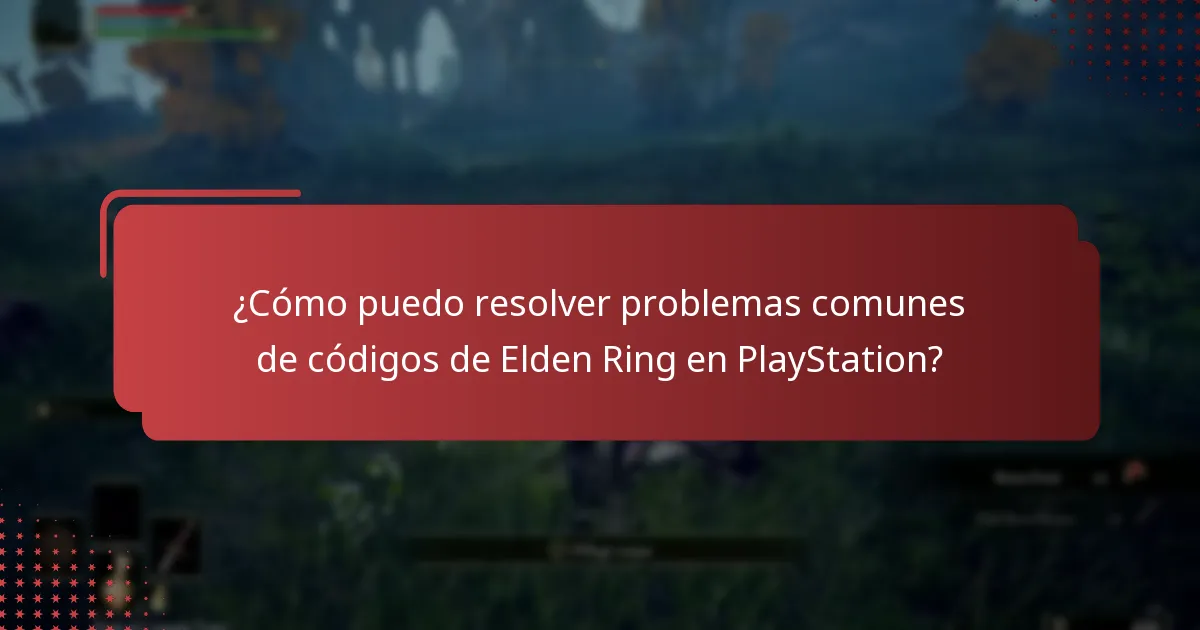 ¿Dónde puedo encontrar recursos de soporte para Elden Ring en PlayStation?