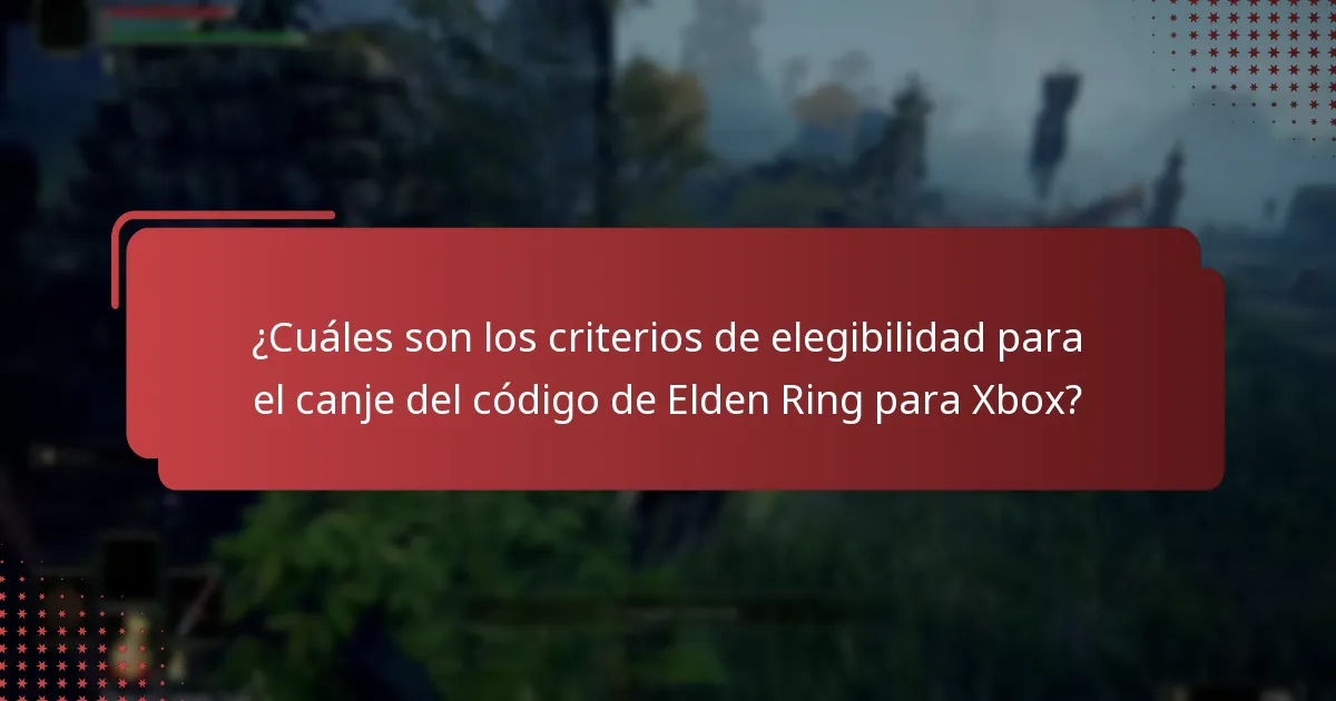 ¿Qué restricciones regionales se aplican a los códigos de Elden Ring para Xbox?